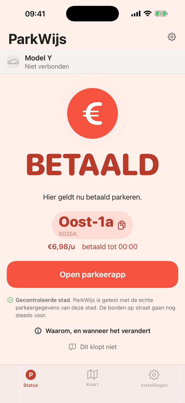 Statusscherm van ParkWijs: BETAALD, hier geldt nu betaald parkeren. Amsterdamse zone Oost-1a, €6,98 per uur, betaald tot 00:00, met de knop Open parkeerapp en eronder Gecontroleerde stad.